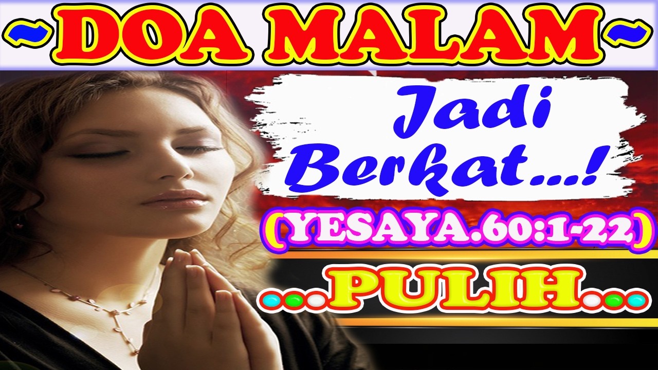 💚🔴💝Renungan Malam, Renungan Malam Kristen Sebelum Tidur, Firman Tuhan Sebelum Tidur