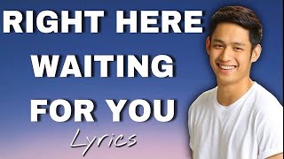 RIGHT HERE WAITING FOR YOU - MICHAEL PANGILINAN COVER | KARAOKE STYLE LYRICS