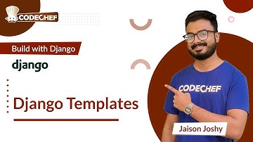 Django Templates | Build with Django | CodeChef Learn Series