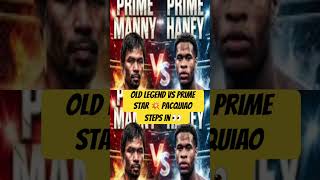 Old Legend vs Prime Star 💥 Pacquiao Steps In 👀 #boxing #boxingnews