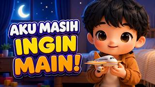 Aku Masih Ingin Main 😴🧸 | Lagu Anak Sebelum Tidur | Planet Nada