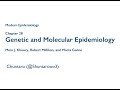 Modern Epidemiologyを読む会　Chapter28 Genetic and Molecular Epidemiology