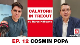 Cosmin Popa: Monarhia rusă a căzut ca un măr stricat în 1917 | Călătorii în trecut #12