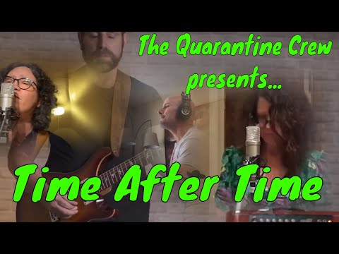 Quarantine Cover!  Time After Time (Cyndi Lauper) - Classic 80s Covers