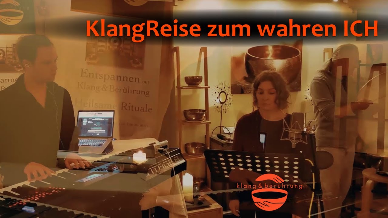 KlangReise zum wahren ICH