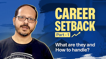 Career setback : what are they and how to handle - Part 1 | Satyajit Senapati