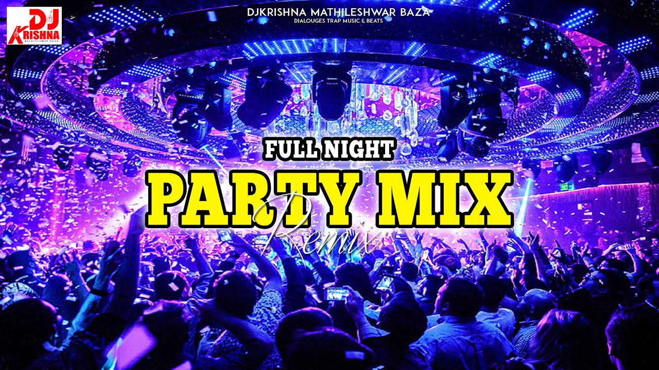 Party songs dj mix 2024 🥳 full night party songs 🥳 Party Mix 2024 🥳