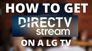 How To Get Direct TV Streaming App on LG TV screenshot 3