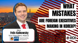 What mistakes foreign executives make when they do business in korea?
- vp of kgcci ?????????????????????