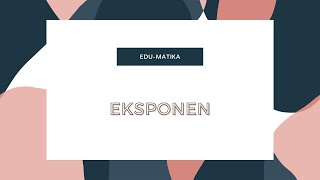 CONTOH SOAL EKSPONEN| SMA KELAS 10| soal UTBk CONTOH SOAL EKSPONEN| SMA KELAS 10| soal UTBk