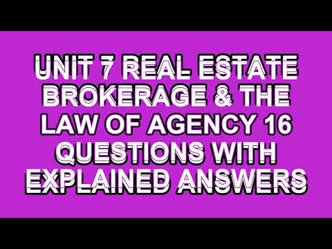 Unit 7 Real Estate Brokerage & Law of Agency Practice Test 2026 16 Questions with Explained Answers