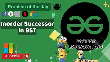 Inorder Successor in BST | POTD | GFG Problem of the Day | C++ | Java | Python