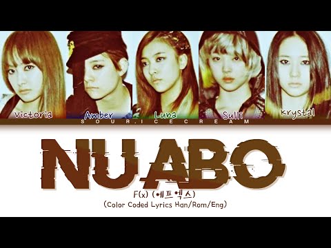 F(X) (에프엑스) 'Nu ABO' (Color Coded Lyrics Han/Rom/Eng)