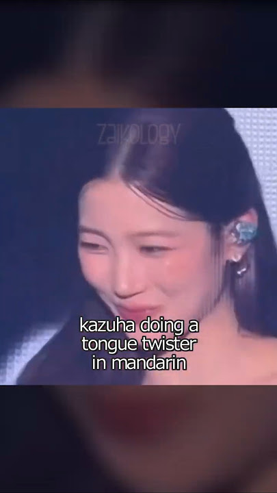 kazuha's tongue twister in mandarin #kazuha #lesserafim #chaewon #kpop #concert #funny #viral