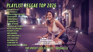 Playlist Santai Reggae Ska 2026  Lagu Indonesia Viral Sepanjang Hari  Rastabelle 195