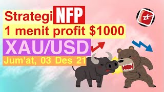 Cara trading menggunakan berita NFP‼️profit $1000 dlm waktu 1 menit di Market XAU/USD tgl 03 Nov 21