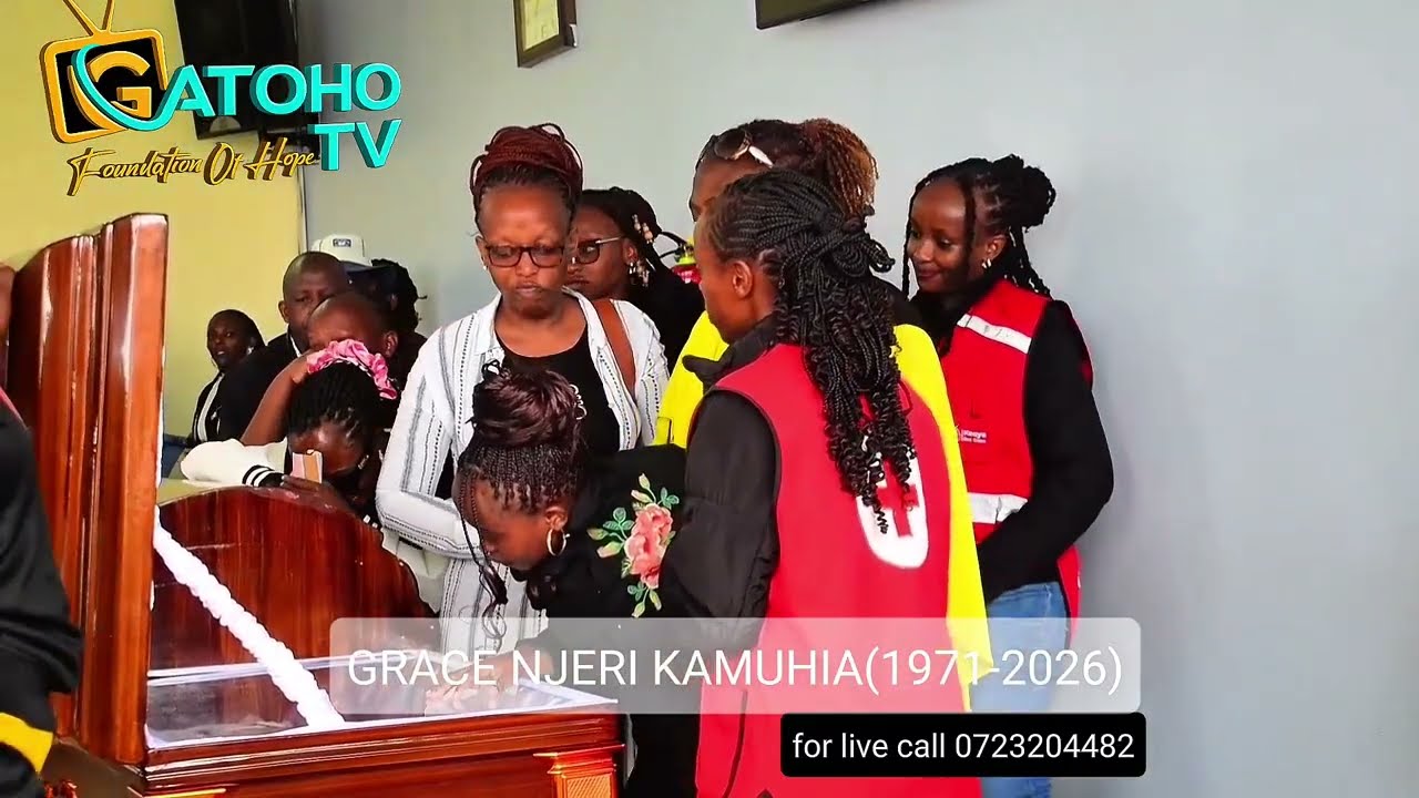 GRACE NJERI KAMUHIA FINAL JOURNEY... GATOHO TV 