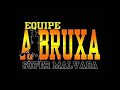 PROGRAMA DA EQUIPE A BRUXA 19 11 2020