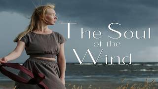 Soul of the Wind | When the Wind Carries Your Soul | Renee’ Michele & Thomas Lehmann