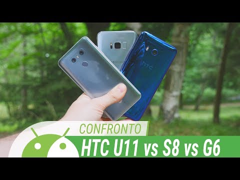 HTC U11 vs Galaxy S8 Plus vs LG G6: CONFRONTO ITA da TuttoAndroid