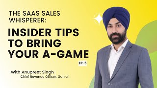 Insider Sales Tips with Anupreet Singh (CRO, Gan.ai) | Anirudh Ram screenshot 4