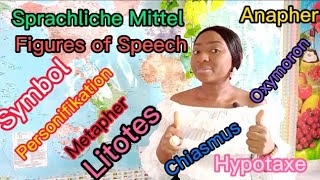 Sprachliche Mittel, Rhetorische Stilmittel. Part 1 Figures of Speech in German.