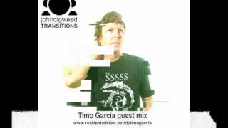 John Digweed Transitions radio TIMO GARCIA 1hour guest mix