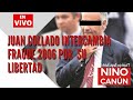 JUAN COLLADO INTERCAMBIA FRAUDE 2006 POR  SU LIBERTAD