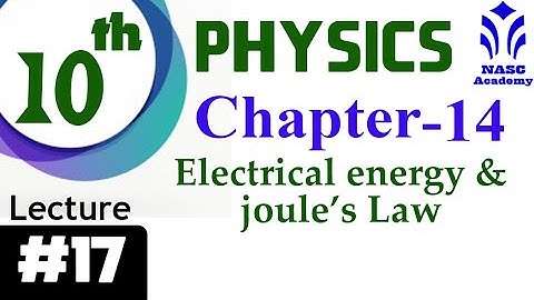 Electrical energy and joule