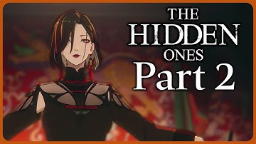The Hidden Ones - Gameplay Playthrough Part 2 ( Pre Alpha )