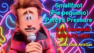 Smallfoot (Pie pequeño) - Percy's Pressure (GAC)