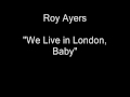 Miniature de la vidéo de la chanson We Live In London Baby