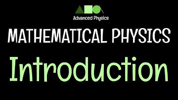 Mathematical Physics- Introduction