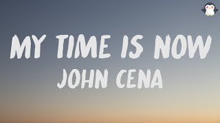 My Time Is Now (Lyrics) - John Cena Theme song Resimi