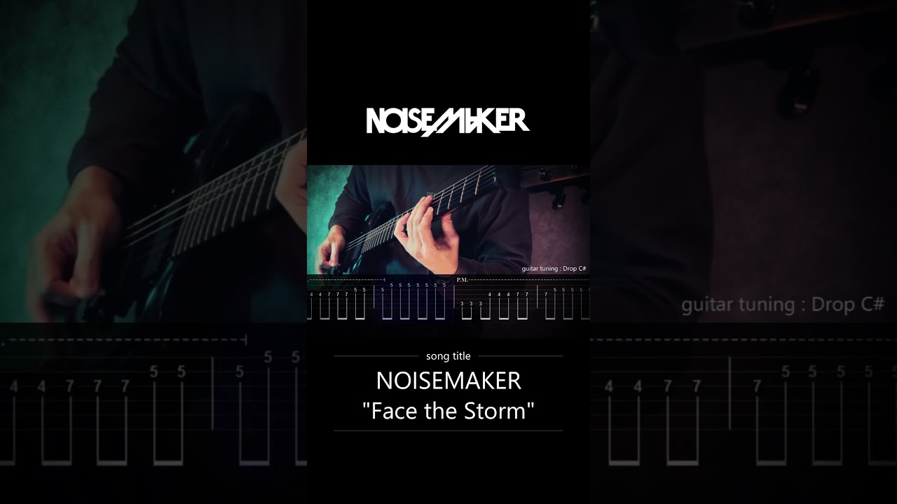 NOISEMAKER - Face the Storm (Instrumental)【ギター練習】【ギタータブ譜】【ギター楽譜】【Guitar TAB】【Guitar cover】