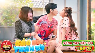 Vòng Tay Cặp Đôi | Tập 25 | BẢO BỐI THẦN KỲ | Phim Hài Mới Nhất Ghiền Mì Gõ