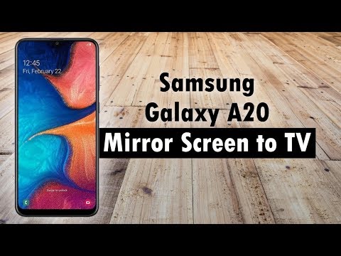 Samsung Galaxy A20 How to Mirror Your Screen to TV Connect to TV Samsung Galaxy A20 How to Mirror Your Screen to TV Connect to TV