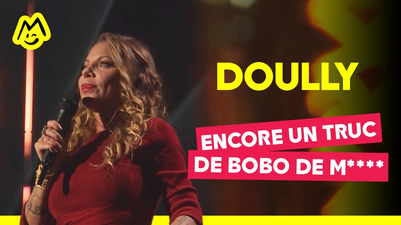 Doully - Encore un truc de bobo de m****