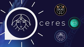 ¿Qué es CERES? | Análisis resumido 2023 del proyecto y ecosistema de CERES.