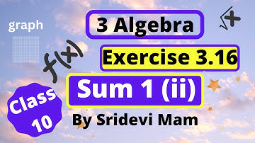 TN class 10 ch 3  ex 3.16 sum 1(ii)( graph)Algebra by Sridevi mam ,10th std maths full book syllabus