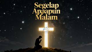Download Lagu Lagu Rohani terbaru || Segelap apapun malam MP3