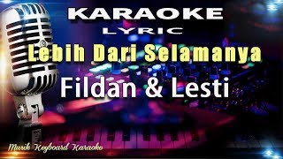 Lebih Dari Selamanya - Karaoke Tanpa Vokal