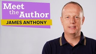 Meet the Author: James Anthony (SHAKESPEARE'S SONNETS, RETOLD)