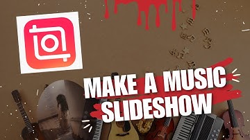 👍 NAVIGATE EASILY: How to Make a Music Slideshow (InShot Tutorial)