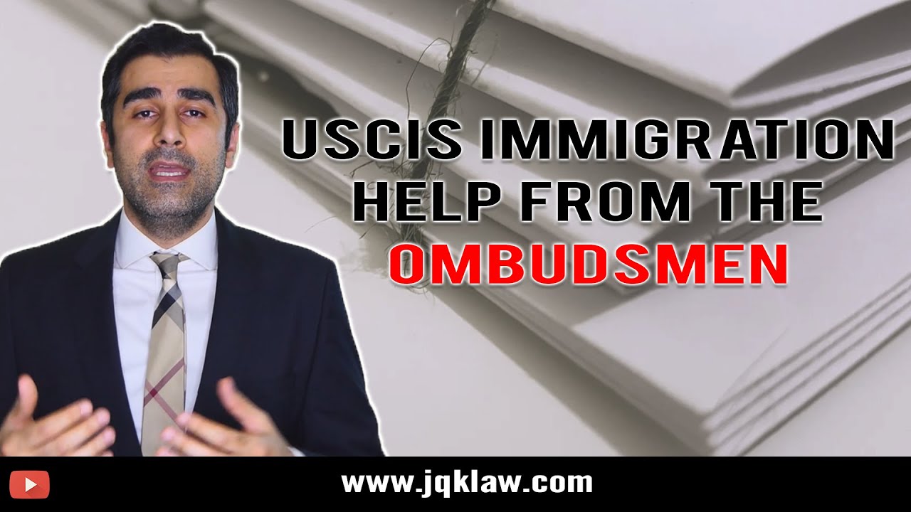 uscis-immigration-help-from-the-ombudsman-youtube