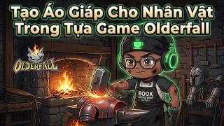 Tạo Áo Giáp Cho Nhân Vật Trong Tựa Game #olderfall ⼁#baboovietnam
