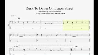 King Gizzard and the Lizard Wizard - Dusk To Dawn On Lygon Street (bass tab)