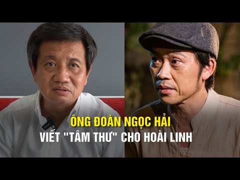 Video Ông Đoàn Ngọc Hải bất ngờ viết tâm thư, nhắn nhủ đặc... - youtube