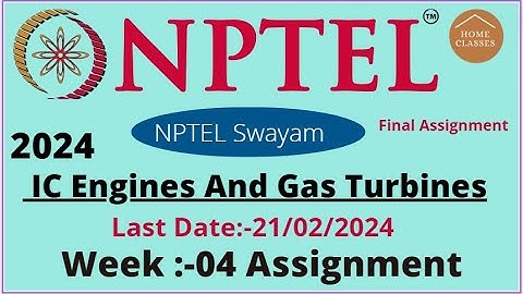 IC Engines And Gas Turbines //Week-04 //Assignment Solution 04 // nptel