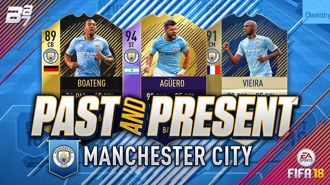 PAST AND PRESENT MAN CITY SQUAD BUILDER! | FIFA 18 ULTIMATE TEAM fifa ultimate team 18